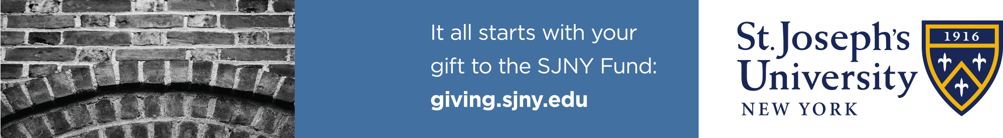 It all starts with your gift to the SJNY Fund: giving.sjny.edu